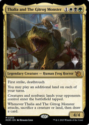 Thalia and The Gitrog Monster (Promo Pack) (March of the Machine)\nPromo: Planeswalker Stamped\nSingle\nMagic The Gathering