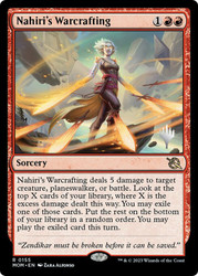 Nahiri's Warcrafting (Promo Pack) (March of the Machine)\nPromo: Planeswalker Stamped\nSingle\nMagic The Gathering