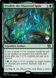 Ozolith, the Shattered Spire (Promo Pack) (March of the Machine)\nPromo: Planeswalker Stamped\nSingle\nMagic The Gathering