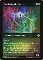 Death-Rattle Oni (Foil Etched)\nMarch of the Machine: The Aftermath - Alternate Foil\nSingle\nMagic The Gathering