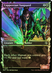 Coppercoat Vanguard (Showcase)\nMarch of the Machine: The Aftermath - Variants\nSingle\nMagic The Gathering