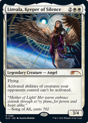 Linvala, Keeper of Silence (Secret Lair)\nPromo: General\nSingle\nMagic The Gathering