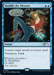 Muddle the Mixture (Secret Lair)\nPromo: General\nSingle\nMagic The Gathering