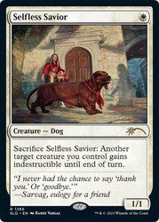 Selfless Savior (Secret Lair)  (#1286)\nPromo: General\nSingle\nMagic The Gathering
