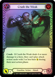 Crush the Weak (Yellow) Rainbow Foil English
