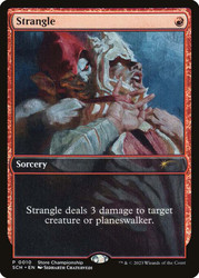Strangle (Store Championship)\nPromo: General\nSingle\nMagic The Gathering