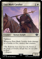 East-Mark Cavalier\nThe Lord of the Rings\nSingle\nMagic The Gathering