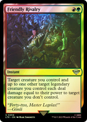 Friendly Rivalry\nThe Lord of the Rings\nSingle\nMagic The Gathering