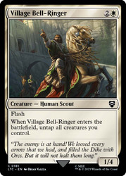 Village Bell-Ringer\nThe Lord of the Rings Commander\nSingle\nMagic The Gathering