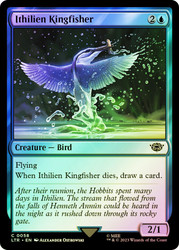 Ithilien Kingfisher\nThe Lord of the Rings\nSingle\nMagic The Gathering