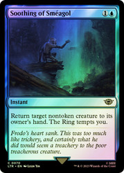 Soothing of Smeagol\nThe Lord of the Rings\nSingle\nMagic The Gathering