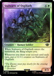 Stalwarts of Osgiliath\nThe Lord of the Rings\nSingle\nMagic The Gathering