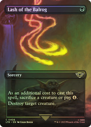 Lash of the Balrog (Borderless)\nThe Lord of the Rings - Variants\nSingle\nMagic The Gathering