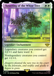 Flowering of the White Tree (Prerelease) (The Lord of the Rings)\nPromo: Date Stamped\nSingle\nMagic The Gathering