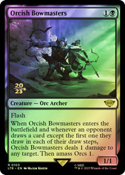 Orcish Bowmasters (Prerelease) (The Lord of the Rings)\nPromo: Date Stamped\nSingle\nMagic The Gathering