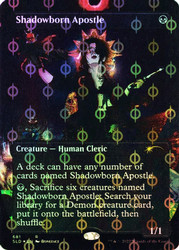 Shadowborn Apostle (Secret Lair) (#681) (Compleat Foil)\nPromo: General - Alternate Foil\nSingle\nMagic The Gathering