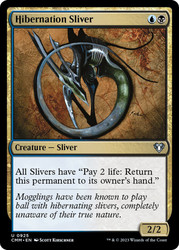 Hibernation Sliver\nCommander Masters\nSingle\nMagic The Gathering