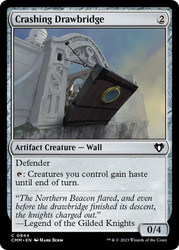 Crashing Drawbridge\nCommander Masters\nSingle\nMagic The Gathering