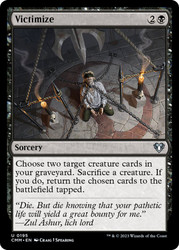 Victimize\nCommander Masters\nSingle\nMagic The Gathering