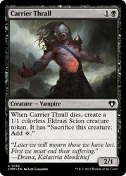 Carrier Thrall\nCommander Masters\nSingle\nMagic The Gathering