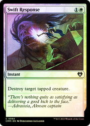 Swift Response\nCommander Masters\nSingle\nMagic The Gathering