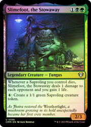 Slimefoot, the Stowaway\nCommander Masters\nSingle\nMagic The Gathering
