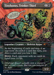 Tinybones, Trinket Thief (Secret Lair) (Borderless)\nPromo: General\nSingle\nMagic The Gathering