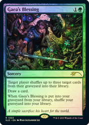 Gaea's Blessing (Secret Lair) (#1303)\nPromo: General\nSingle\nMagic The Gathering