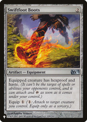 Swiftfoot Boots (Magic 2012)\nPlaneswalker Symbol Reprints\nSingle\nMagic The Gathering