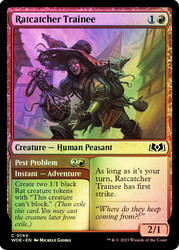 Ratcatcher Trainee // Pest Problem
Wilds of Eldraine
Single
Magic: The Gathering