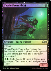 Faerie Dreamthief\nWilds of Eldraine\nSingle\nMagic The Gathering