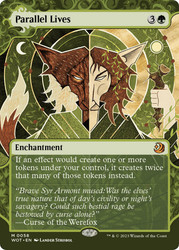 Parallel Lives (#058)\nEnchanting Tales\nSingle\nMagic The Gathering