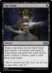 Ego Drain\nWilds of Eldraine\nSingle\nMagic The Gathering