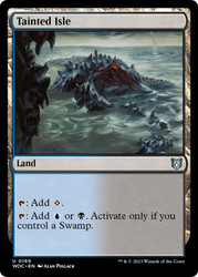 Tainted Isle\nWilds of Eldraine Commander\nSingle\nMagic The Gathering