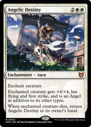 Angelic Destiny\nWilds of Eldraine Commander\nSingle\nMagic The Gathering