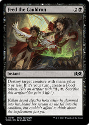 Feed the Cauldron\nWilds of Eldraine\nSingle\nMagic The Gathering