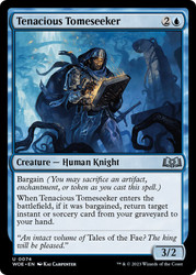 Tenacious Tomeseeker\nWilds of Eldraine\nSingle\nMagic The Gathering