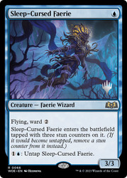 Sleep-Cursed Faerie (Promo Pack) (Wilds of Eldraine)\nPromo: Planeswalker Stamped\nSingle\nMagic The Gathering
