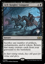 Lich-Knights' Conquest (Promo Pack) (Wilds of Eldraine)\nPromo: Planeswalker Stamped\nSingle\nMagic The Gathering