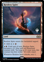 Restless Spire (Promo Pack) (Wilds of Eldraine)\nPromo: Planeswalker Stamped\nSingle\nMagic The Gathering