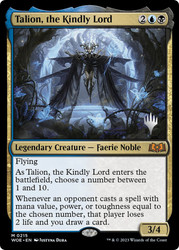 Talion, the Kindly Lord (Promo Pack) (Wilds of Eldraine)\nPromo: Planeswalker Stamped\nSingle\nMagic The Gathering