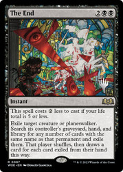 The End (Promo Pack) (Wilds of Eldraine)\nPromo: Planeswalker Stamped\nSingle\nMagic The Gathering
