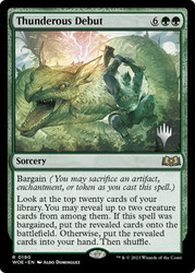 Thunderous Debut (Promo Pack) (Wilds of Eldraine)\nPromo: Planeswalker Stamped\nSingle\nMagic The Gathering
