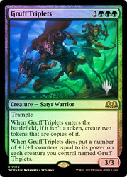 Gruff Triplets (Promo Pack) (Wilds of Eldraine)\nPromo: Planeswalker Stamped\nSingle\nMagic The Gathering