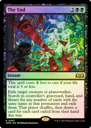 The End (Promo Pack) (Wilds of Eldraine)\nPromo: Planeswalker Stamped\nSingle\nMagic The Gathering