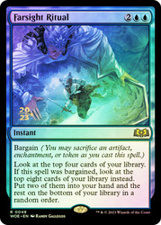 Farsight Ritual (Prerelease) (Wilds of Eldraine)\nPromo: Date Stamped\nSingle\nMagic The Gathering