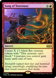 Song of Totentanz (Prerelease) (Wilds of Eldraine)\nPromo: Date Stamped\nSingle\nMagic The Gathering