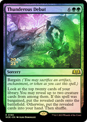 Thunderous Debut (Prerelease) (Wilds of Eldraine)\nPromo: Date Stamped\nSingle\nMagic The Gathering