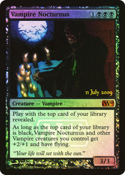 Vampire Nocturnus (Prerelease) (Magic 2010 Core Set)\nPromo: Date Stamped\nSingle\nMagic The Gathering