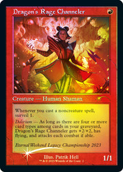Dragon's Rage Channeler (Eternal Weekend) (Retro Frame)\nPromo: General\nSingle\nMagic The Gathering